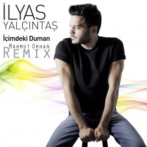 İçimdeki Duman (Mahmut Orhan Remix) (Single) album cover