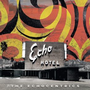 Echo Hotel album cover