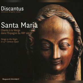 Santa Maria: Songs To The Virgin In 13th Century Spain album cover
