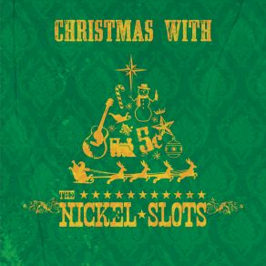 Christmas With The Nickel Slots album cover