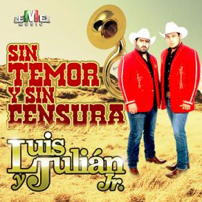 Sin Temor Y Sin Censura (Single) album cover