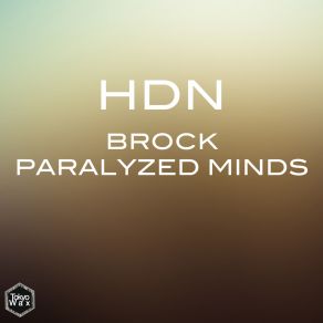 Brock Paralyzed Minds (Maxi-Single) album cover