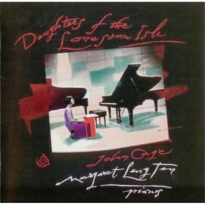 John Cage - Daughters Of The Lonesome Isle (Margaret Leng Tan) album cover