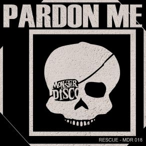 Pardon Me (Single) album cover