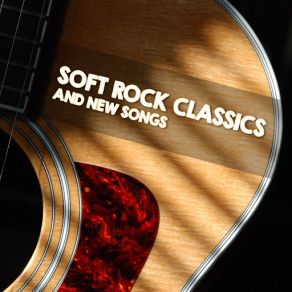 Soft Rock Classics And New Songs (CD2) album cover