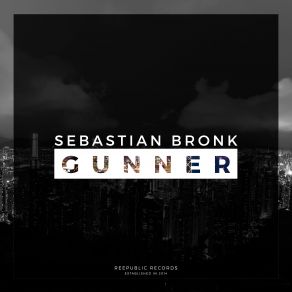 Gunner (Single) album cover