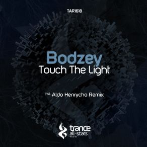 Touch The Light (Maxi-Single) album cover