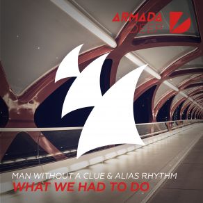 What We Had To Do (Maxi-Single) album cover