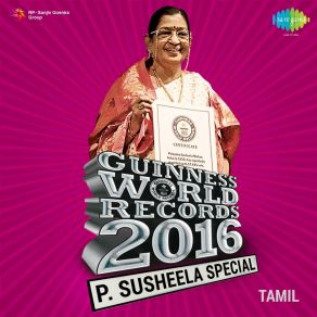 P. Susheela Special (Tamil) - Guinness World Records 2016 album cover