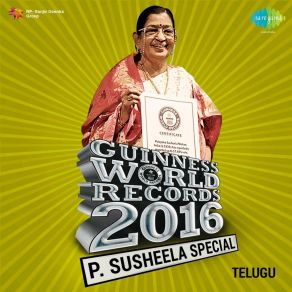 P. Susheela Special (Telugu) - Guinness World Records 2016 album cover