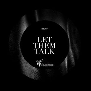 Let Them Talk (Single) album cover