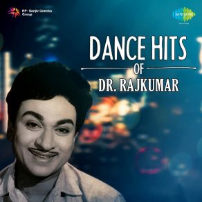 Dance Hits Of Dr. Rajkumar album cover