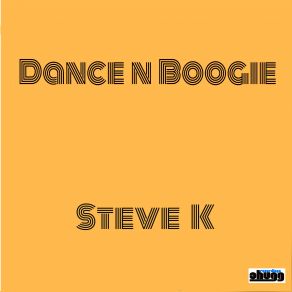 Dance N Boogie (Single) album cover