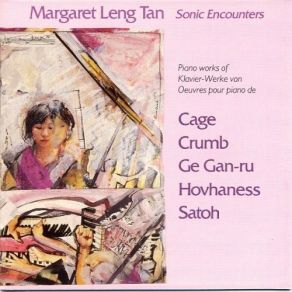 Margaret Leng Tan - Sonic Encounters album cover