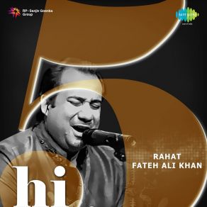 Hi-5: Rahat Fateh Ali Khan album cover