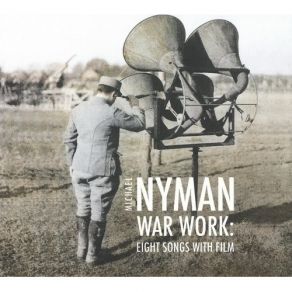 Michael Nyman - War Work album cover
