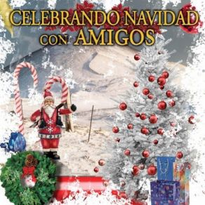 Celebrando Navidad Con Amigos album cover