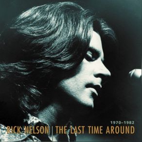 The Last Time Around ~ 1970-1982 (CD2) album cover