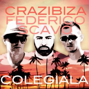 Colegiala (Federico Scavo Remix) (Single) album cover