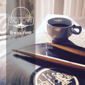 Break First album cover