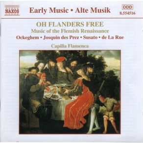 Capilla Flamenca - Oh Flanders Free Music Of The Flemish Renaissance album cover