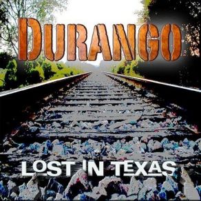 Lost In Texas album cover