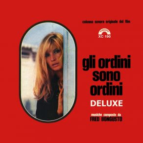 Gli Ordini Sono Ordini (Deluxe Version) [Colonna Sonora Del Film " Gli Ordini Sono Ordini "] album cover