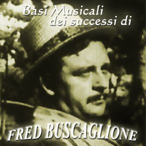 Basi Musicali Fred Buscaglione album cover