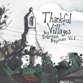 Thankful Villagers Volume 1 album cover