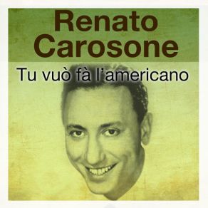 Tu Vuò Fà L'americano (CD1) album cover