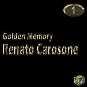 Renato Carosone, Vol. 1 (Golden Memory) album cover