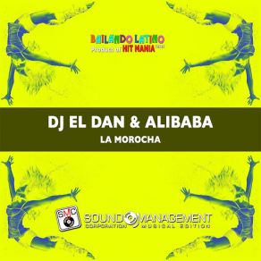 La Morocha (Bailando Latino Three, Product Of Hit Mania) (Single) album cover