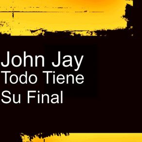 Todo Tiene Su Final (Single) album cover