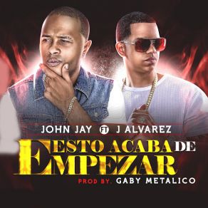 Esto Acaba De Empezar (J. Alvarez) (Single) album cover