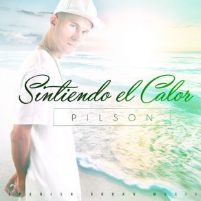 Sintiendo El Calor album cover