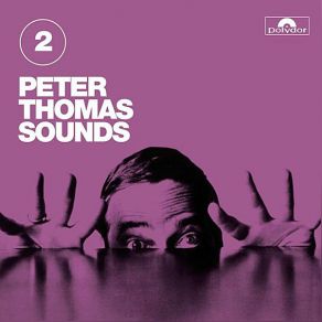 Peter Thomas Sounds Vol. 2 album cover