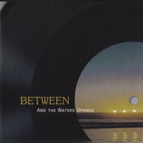 And The Waters Opened album cover