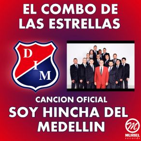 Soy Hincha Del Medellín (Single) album cover