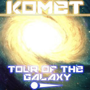 Tour Of The Galaxy (Single) album cover