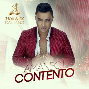 Amanecí Contento (Single) album cover