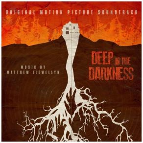 Deep In The Darkness (Original Soundtrack) album cover