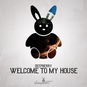 Welcome To My House (Single) album cover