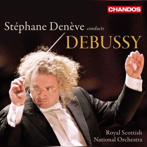 Stéphane Denève Conducts Debussy (CD1) album cover