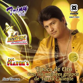 Época De Oro (Con Los Mejores Grupos De Tierra Caliente) [Serie Titanium] album cover