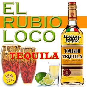 Tequila (Tomando Tequila) album cover