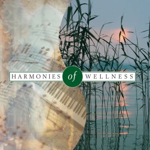 Harmonies Of Wellness album cover