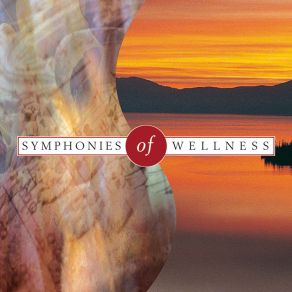 Symphonies Of Wellness album cover