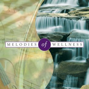 Melodies Of Wellness album cover