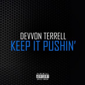 Keep It Pushin (Single) album cover