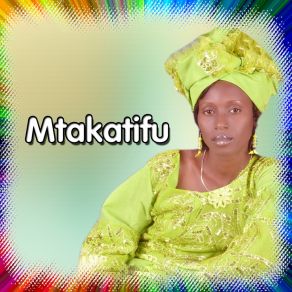 Mtakatifu album cover